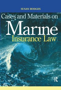 bokomslag Cases and Materials on Marine Insurance Law