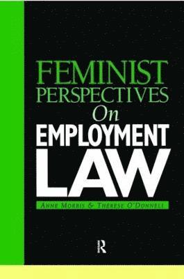 Feminist Perspectives on Employment Law 1