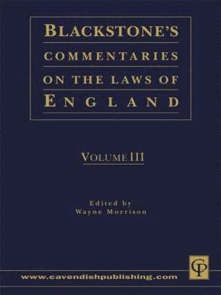 Wayne Morrison, London Extrenal Programme) Morrison, Wayne (University of London, UK - Blackstone's Commentaries on the Laws of England Volumes I-IV, Inbunden