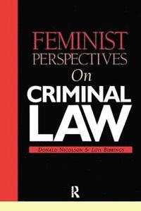 bokomslag Feminist Perspectives on Criminal Law