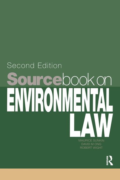 Maurice Sunkin - Sourcebook on Environmental Law, Häftad