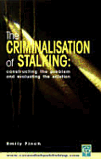 bokomslag Criminalisation Of Stalking