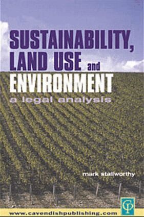 Mark Stallworthy - Sustainability Land Use and the Environment, Häftad