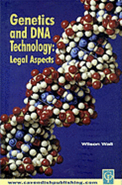 bokomslag Genetics & DNA Technology: Legal Aspects