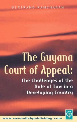 Bertrand Ramcharan - Guyana Court of Appeal, Inbunden