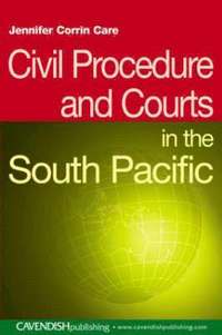 bokomslag Civil Procedure and Courts in the South Pacific
