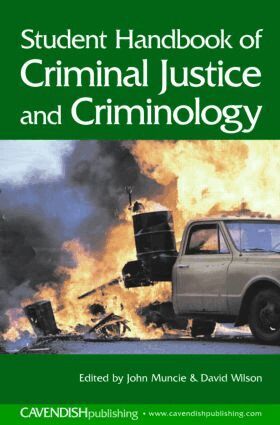 John Muncie, David Wilson - Student Handbook of Criminal Justice and Criminology, Häftad
