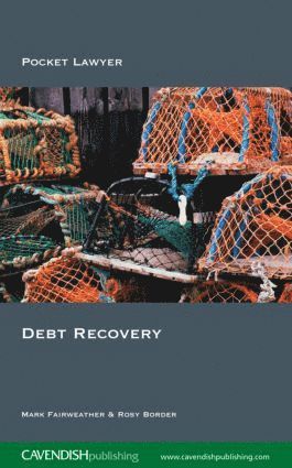 Mark Fairweather, Rosy Border - Debt Recovery, Häftad