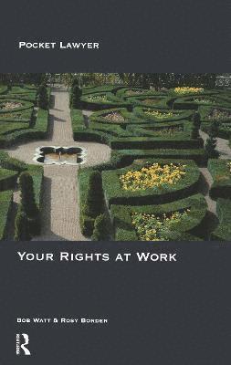 Bob Watt, Rosy Border - Your Rights at Work, Häftad