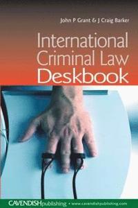 bokomslag International Criminal Law Deskbook
