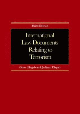 International Law Documents Relating To Terrorism 1