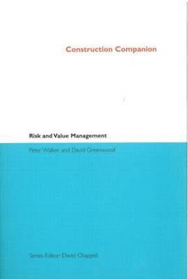 Construction Companion to Risk and Value Management 1