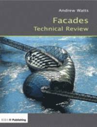 Facades Technical Review 1