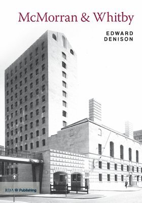 bokomslag McMorran & Whitby: Twentieth Century Architects