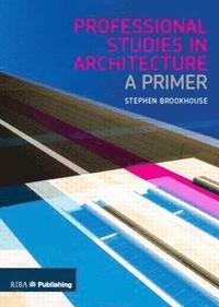bokomslag Professional Studies in Architecture
