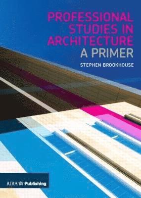 Professional Studies in Architecture 1