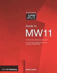 bokomslag Guide to the JCT Minor Works Building Contract MW11