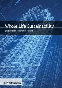 bokomslag Whole Life Sustainability