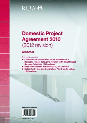 RIBA Domestic Project Agreement 2010 (2012 Revision): Architect 1