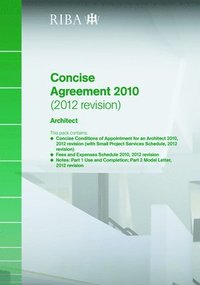bokomslag RIBA Concise Agreement 2010 (2012 Revision): Architect (Pack of 10)