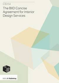 The BIID Concise Agreement for Interior Design Services 1