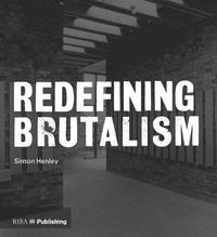 bokomslag Redefining Brutalism