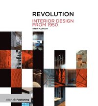bokomslag Revolution: Interior Design from 1950
