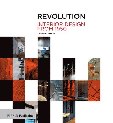 bokomslag Revolution: Interior Design from 1950