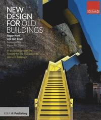 bokomslag New Design for Old Buildings