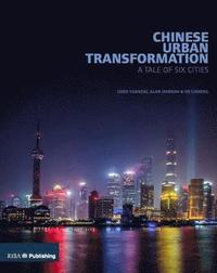 bokomslag Chinese Urban Transformation