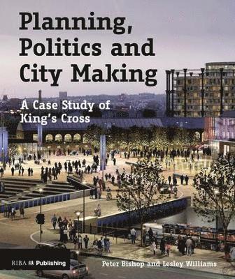 Planning, Politics and City Making 1