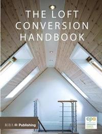 bokomslag Loft Conversion Handbook