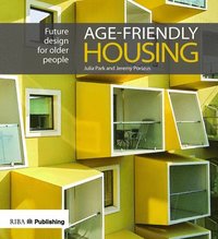 bokomslag Age-friendly Housing