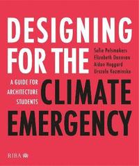 bokomslag Designing for the Climate Emergency