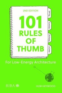 bokomslag 101 Rules of Thumb for Low-Energy Architecture
