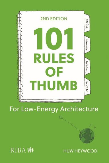 bokomslag 101 Rules of Thumb for Low-Energy Architecture