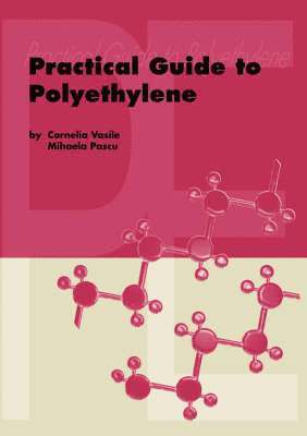 Practical Guide to Polyethylene