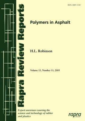 Howard Robinson - Polymers in Asphalt, Häftad