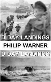 bokomslag Phillip Warner - The D Day Landings