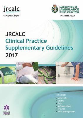 bokomslag JRCALC Clinical Practice Supplementary Guidelines 2017
