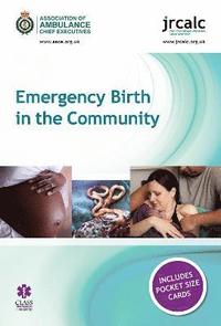 bokomslag Emergency Birth in the Community