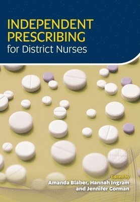 Independent Prescribing for District Nurses 1