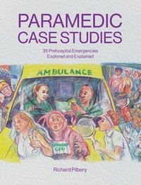 bokomslag Paramedic Case Studies