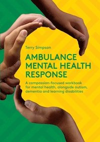 bokomslag Ambulance Mental Health Response