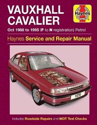 bokomslag Vauxhall Cavalier Petrol (Oct 88 - 95) Haynes Repair Manual