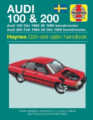 bokomslag Audi 100 and 200 (1982 - 1990) Haynes Repair Manual (svenske utgava)