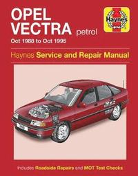 bokomslag Opel Vectra Petrol (Oct 88 - Oct 95) Haynes Repair Manual