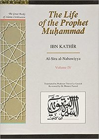 bokomslag The Life of the Prophet Muhammad: v.4