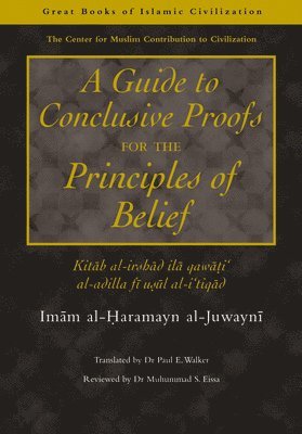 bokomslag A Guide to Conclusive Proofs for the Principles of Belief