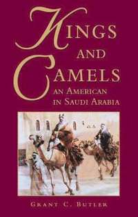 bokomslag Kings and Camels